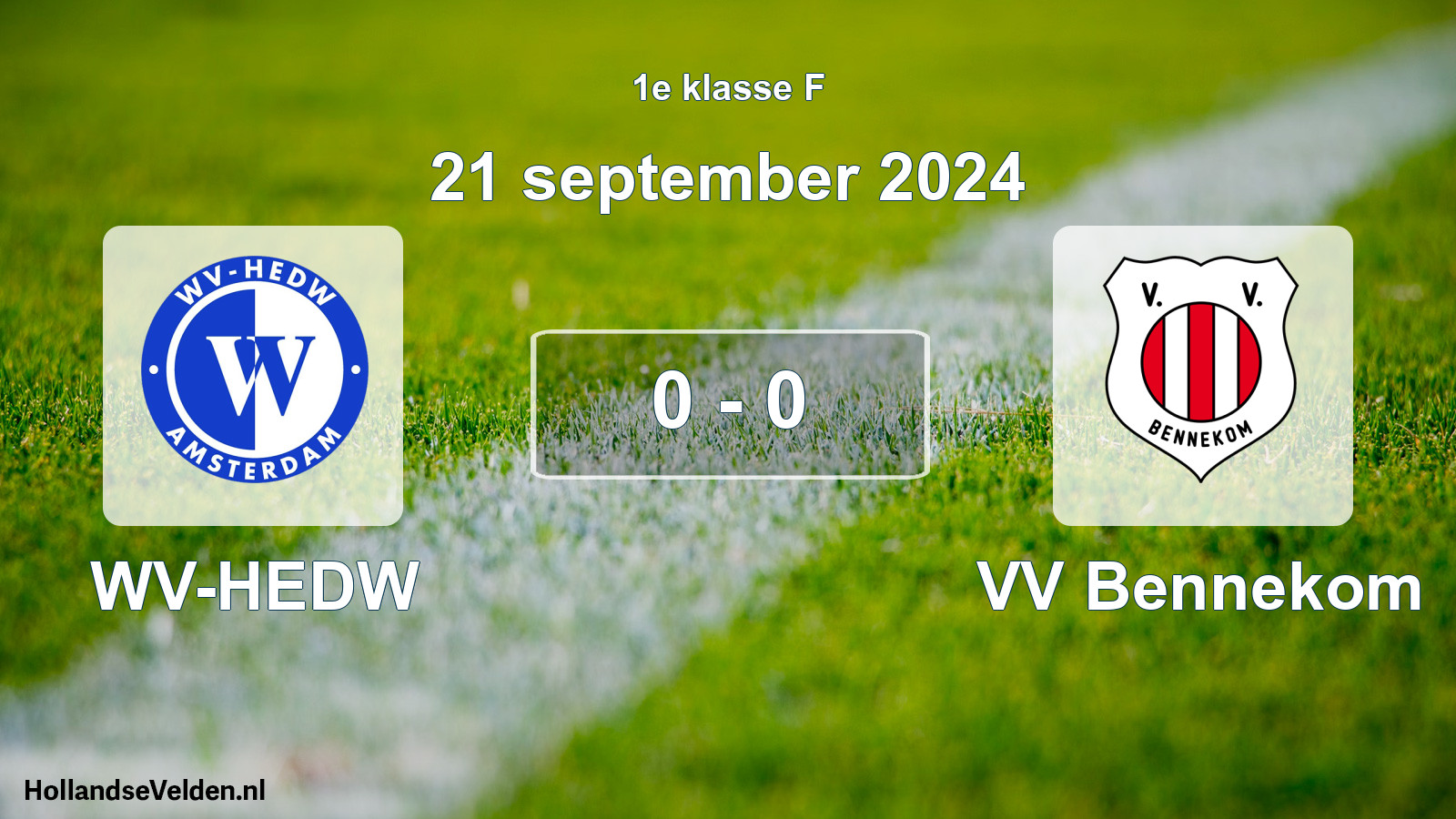 Total number of matches played: WV-HEDW - VV Bennekom 0 - 0 (21 September 2024)