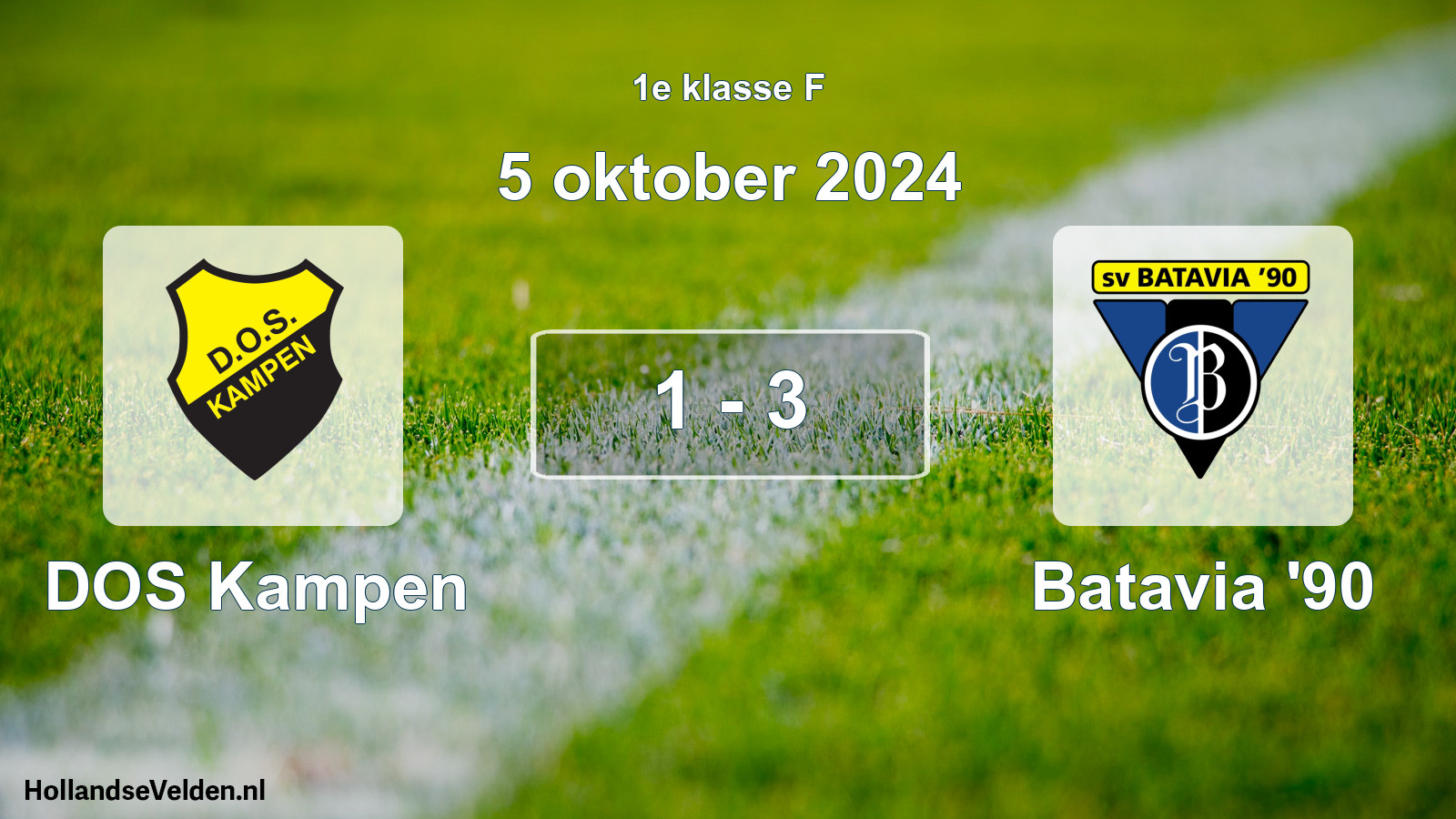 Total number of matches played: DOS Kampen - Batavia '90 1 - 3 (5 October 2024)