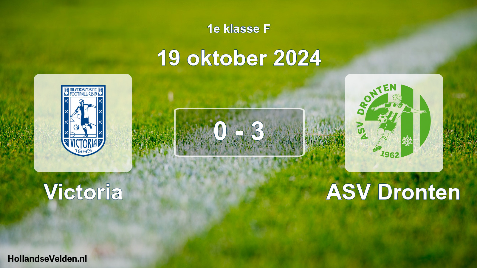 Total number of matches played: Victoria - ASV Dronten 0 - 3 (19 October 2024)