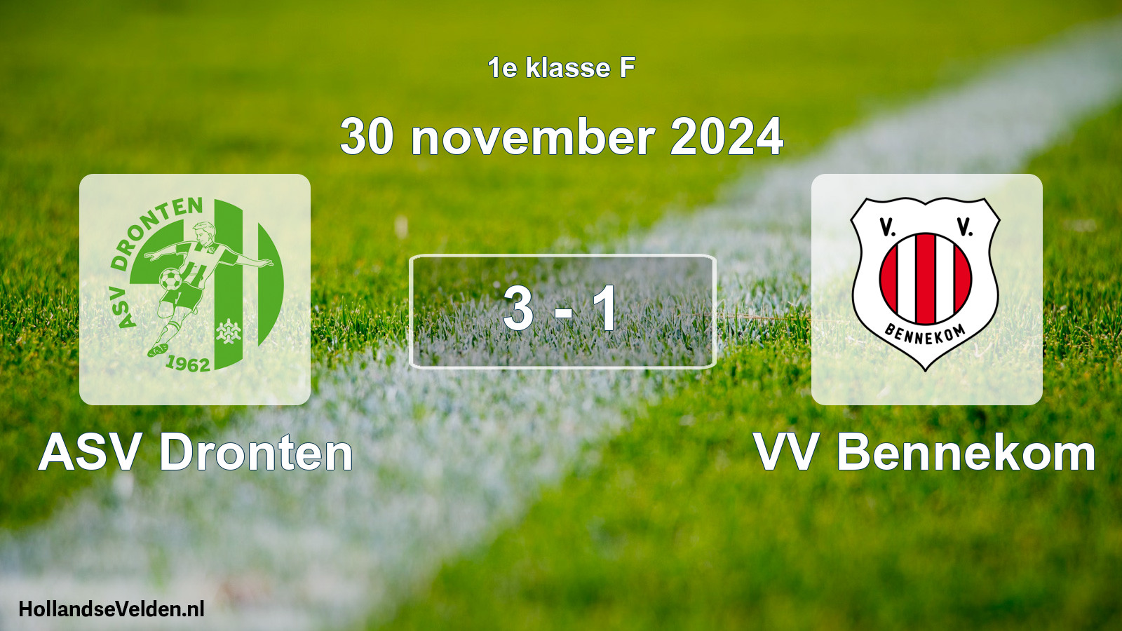 Total number of matches played: ASV Dronten - VV Bennekom 3 - 1 (30 November 2024)