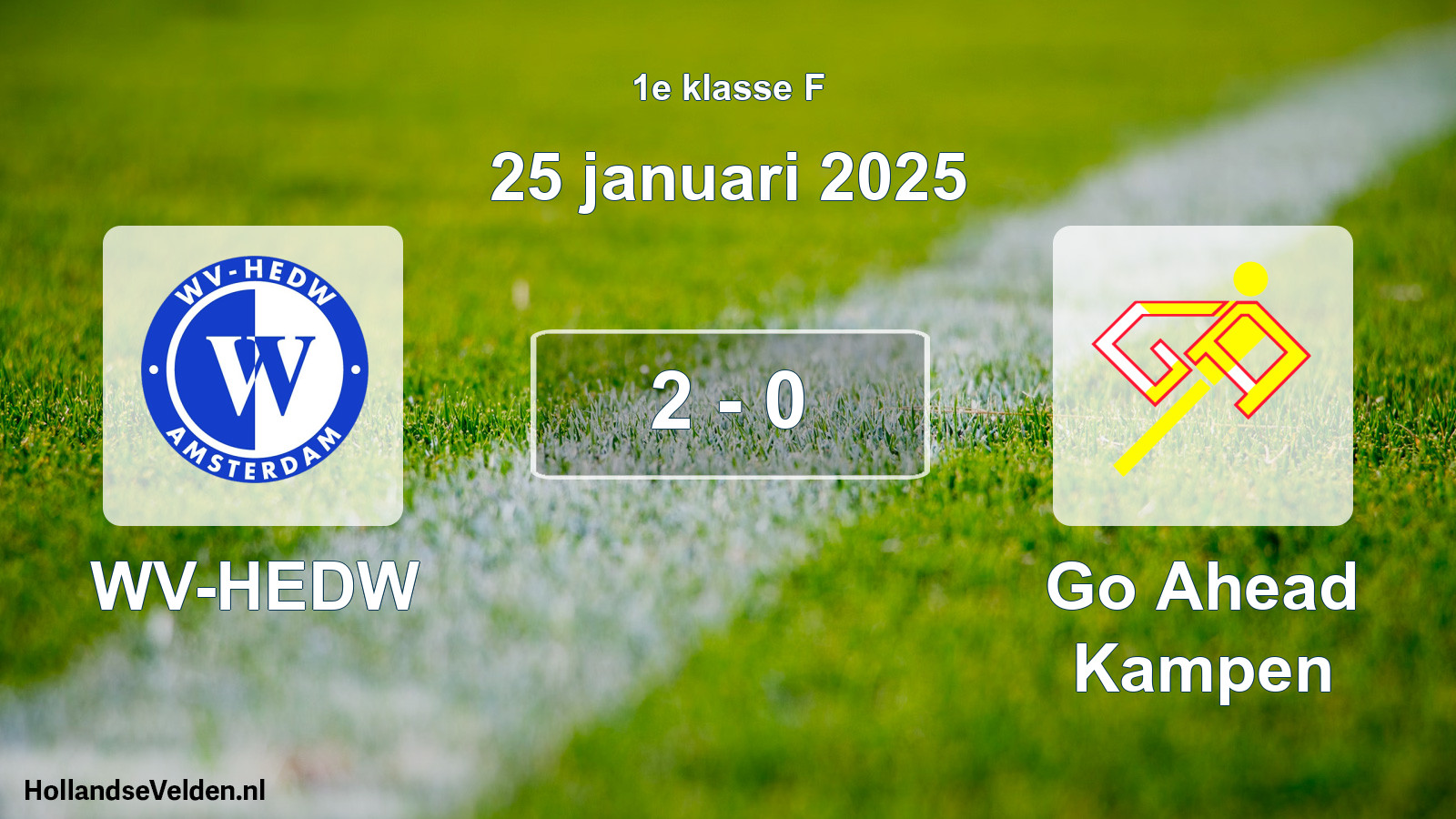 Total number of matches played: WV-HEDW - Go Ahead Kampen 2 - 0 (25 January 2025)
