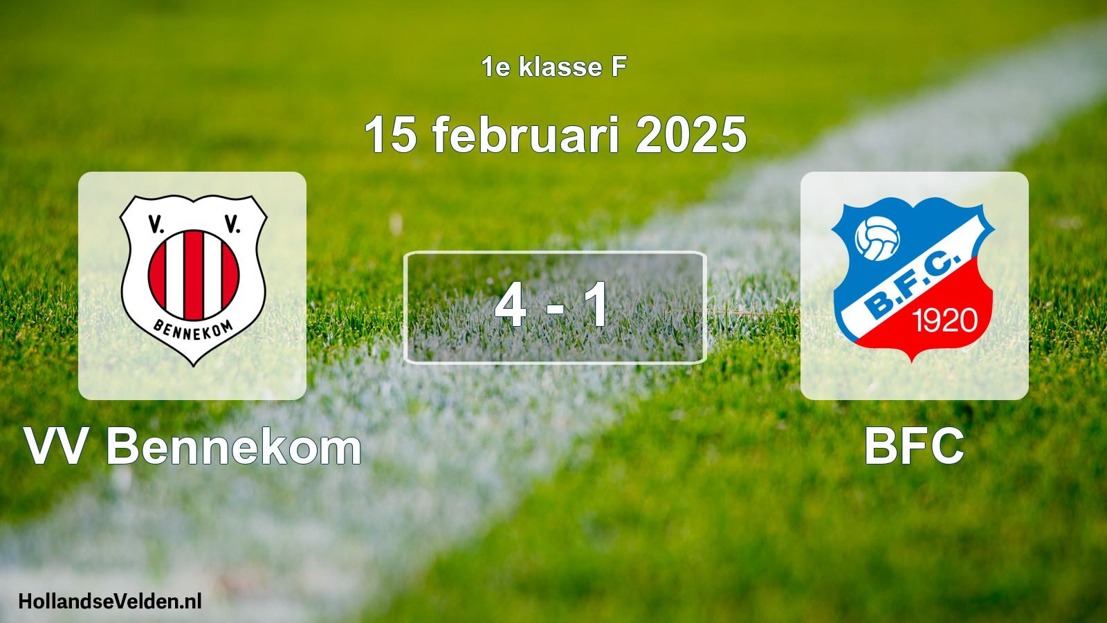 Total number of matches played: VV Bennekom - BFC 4 - 1 (15 February 2025)