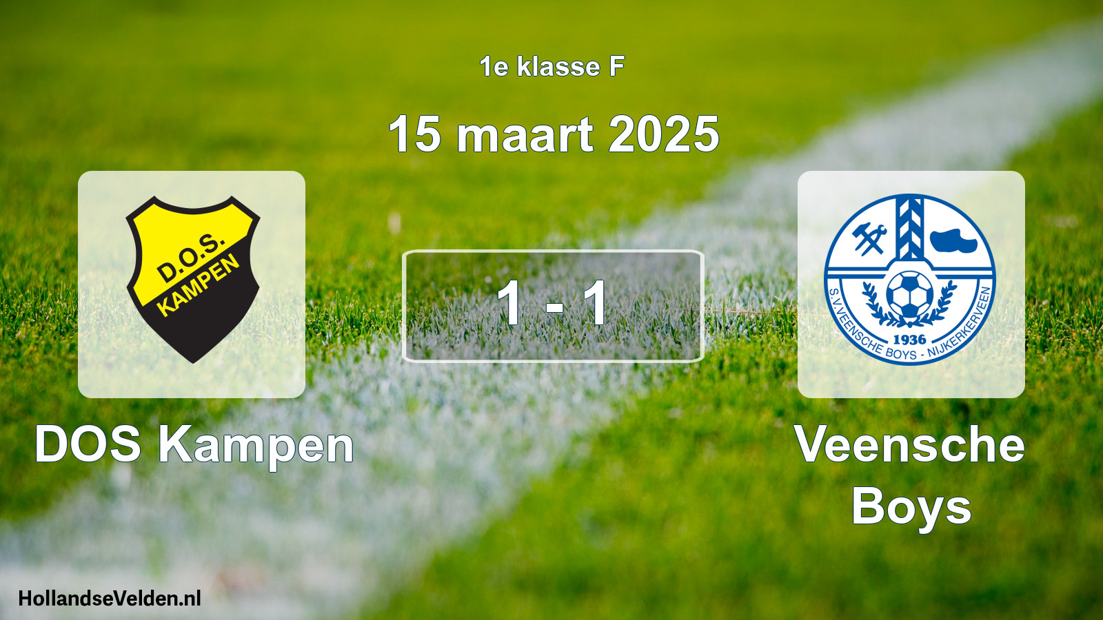 Total number of matches played: DOS Kampen - Veensche Boys 1 - 1 (15 March 2025)
