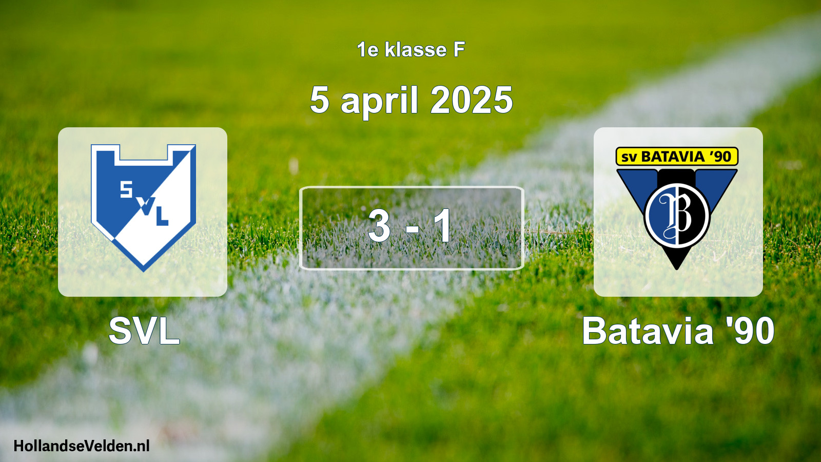 Total number of matches played: SVL - Batavia '90 3 - 1 (5 April 2025)