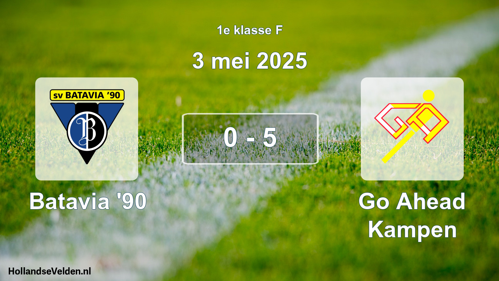 Total number of matches played: Batavia '90 - Go Ahead Kampen 0 - 5 (3 May 2025)