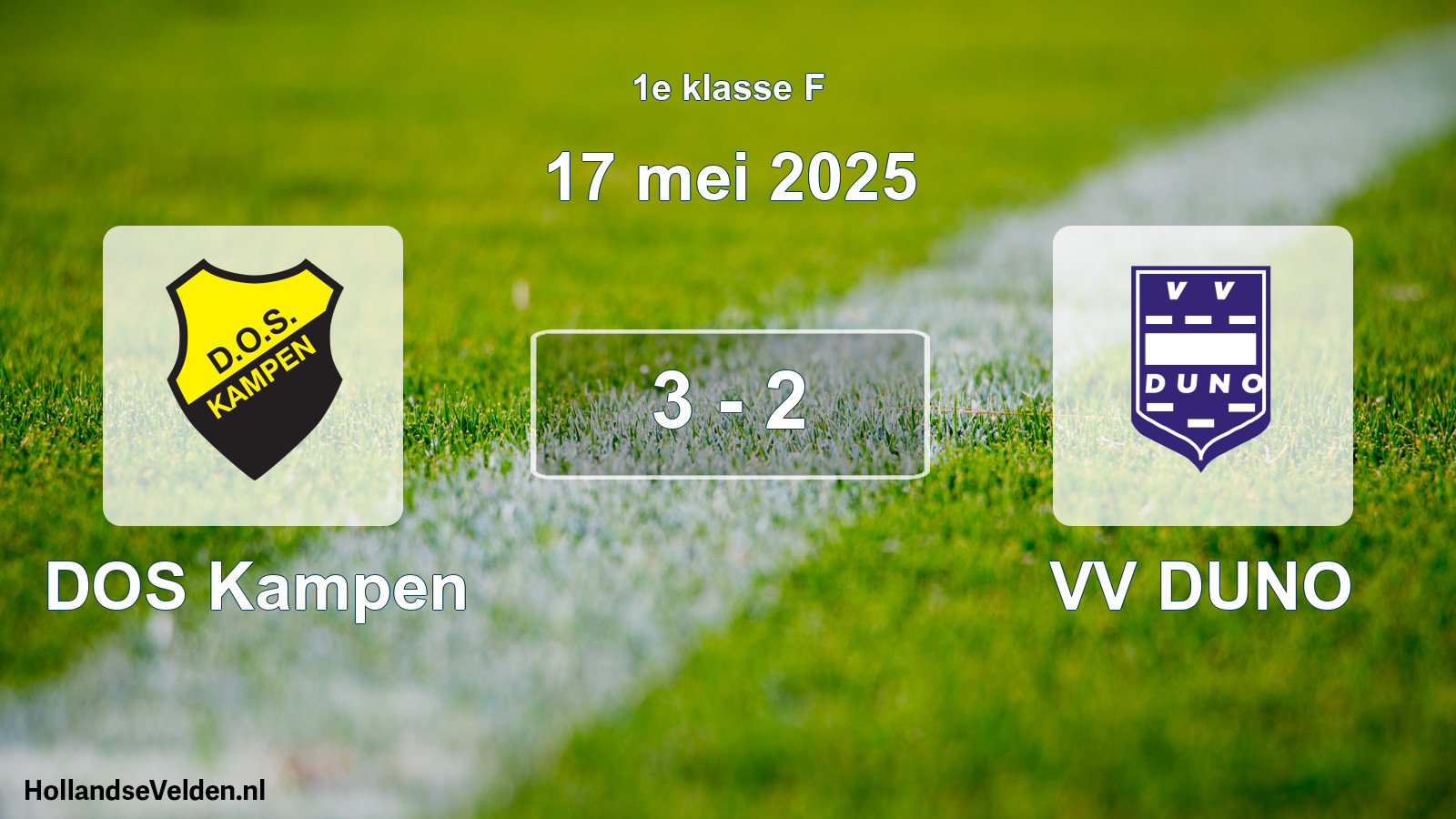 Total number of matches played: DOS Kampen - VV DUNO 3 - 2 (17 May 2025)