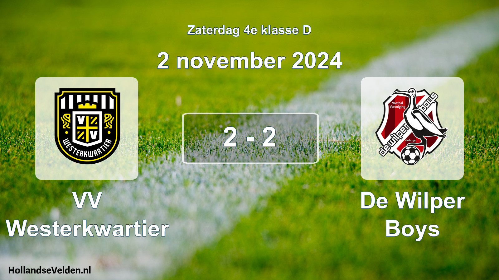 Total number of matches played: VV Westerkwartier - De Wilper Boys 2 - 2 (2 November 2024)