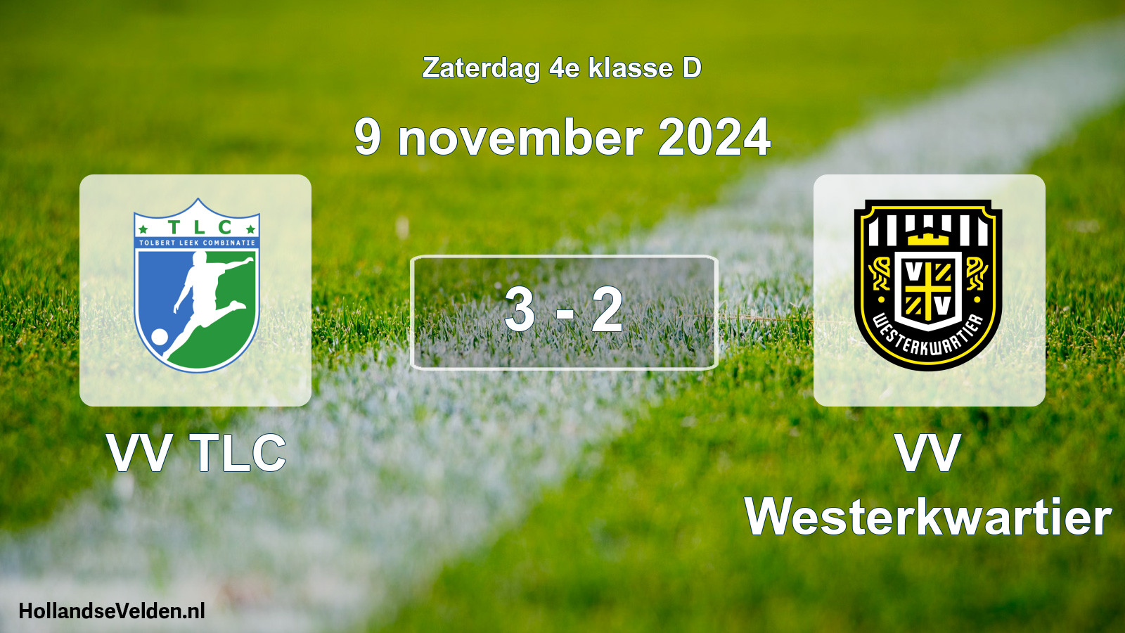 Total number of matches played: VV TLC - VV Westerkwartier 3 - 2 (9 November 2024)