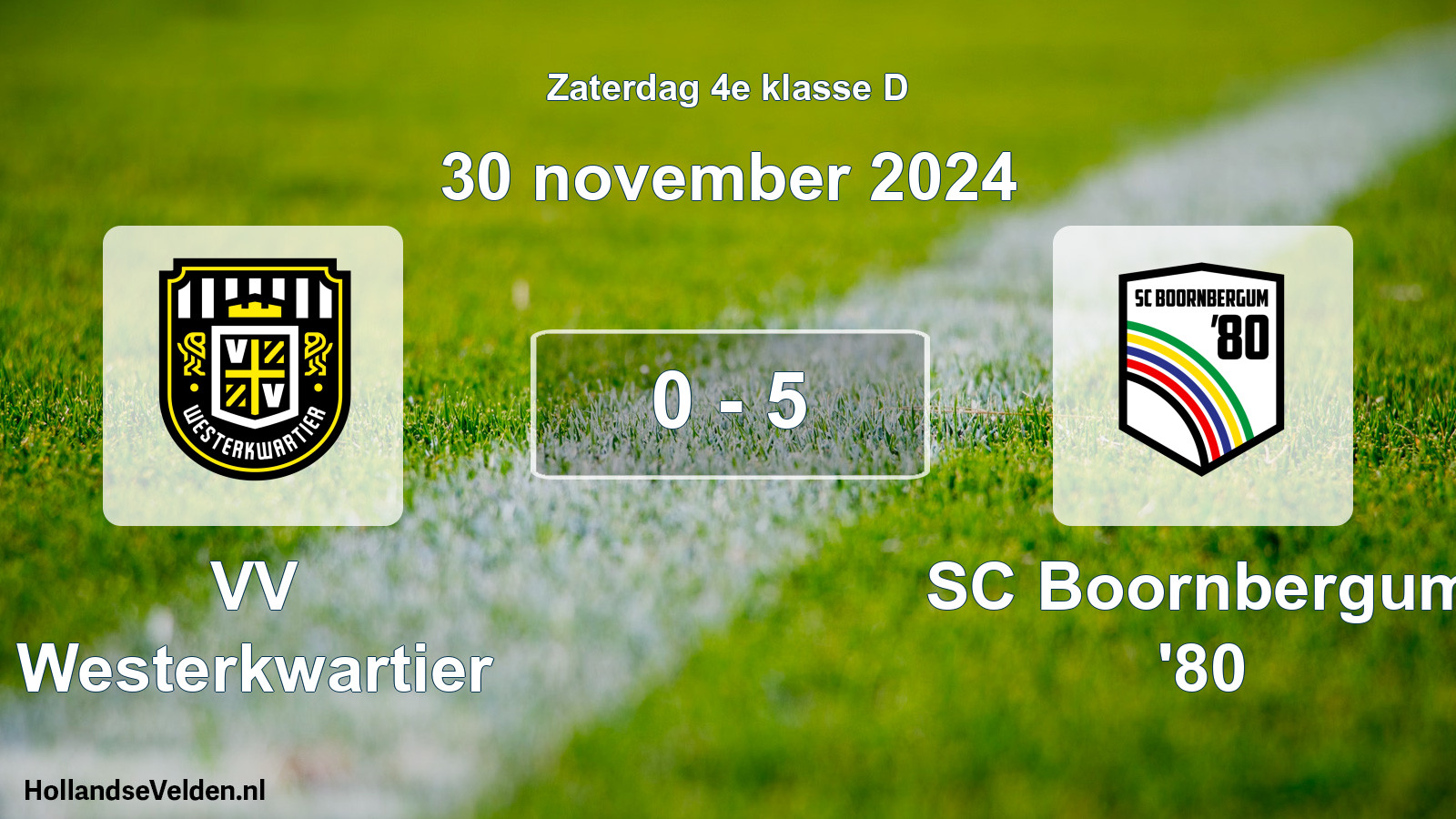 Total number of matches played: VV Westerkwartier - SC Boornbergum '80 0 - 5 (30 November 2024)