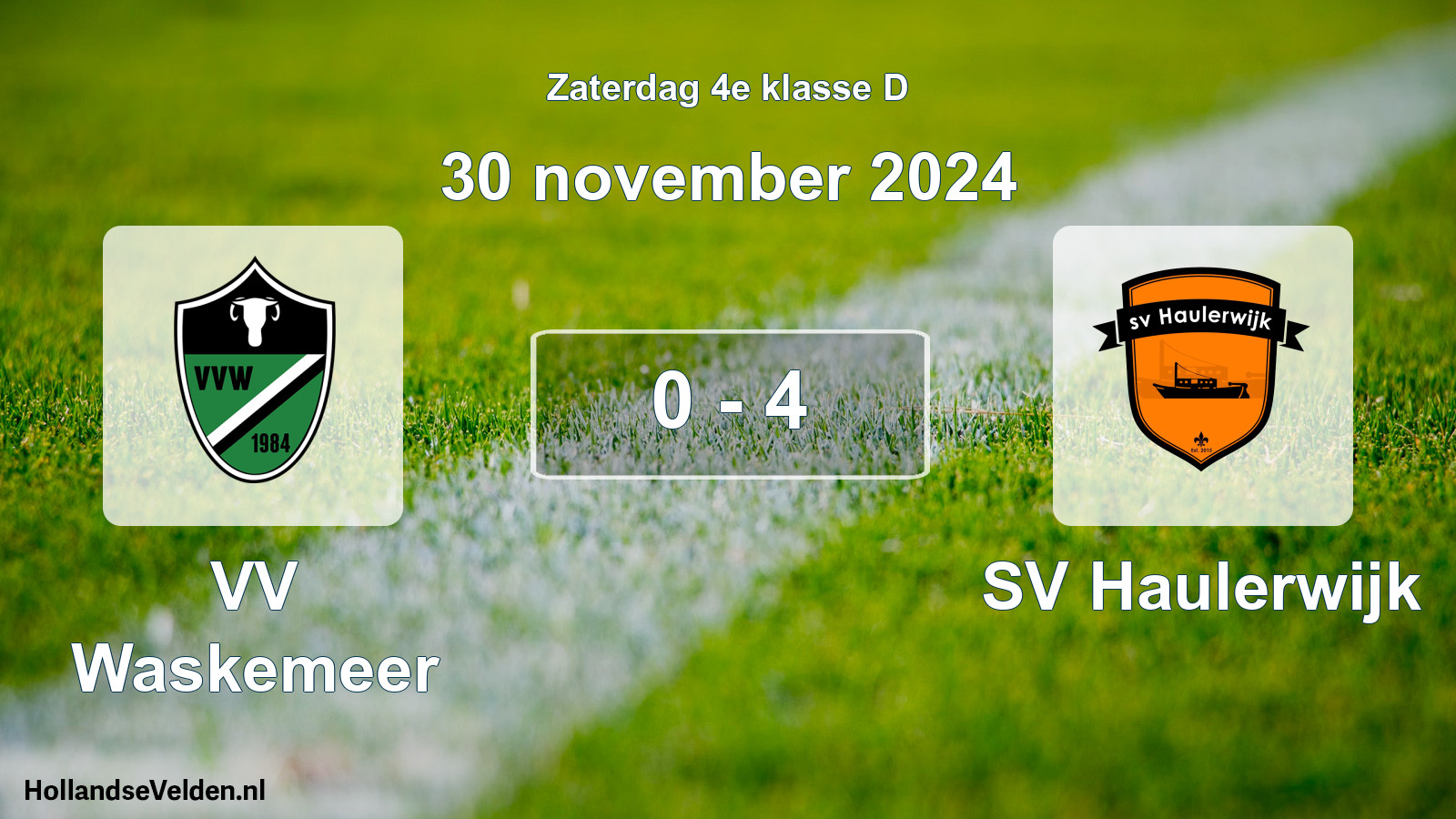 Total number of matches played: VV Waskemeer - SV Haulerwijk 0 - 4 (30 November 2024)