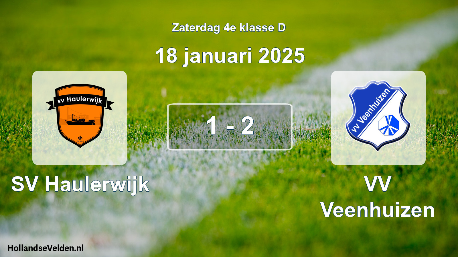 Total number of matches played: SV Haulerwijk - VV Veenhuizen 1 - 2 (18 January 2025)