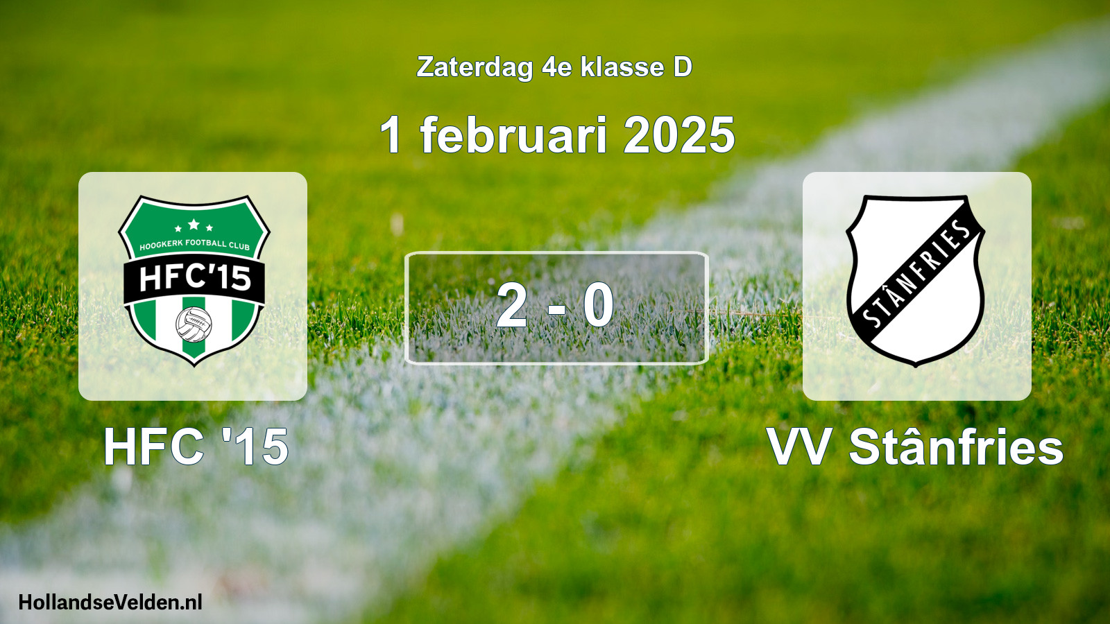 Total number of matches played: HFC '15 - VV Stânfries 2 - 0 (1 February 2025)