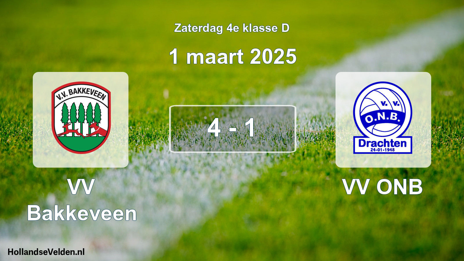 Total number of matches played: VV Bakkeveen - VV ONB 4 - 1 (1 March 2025)