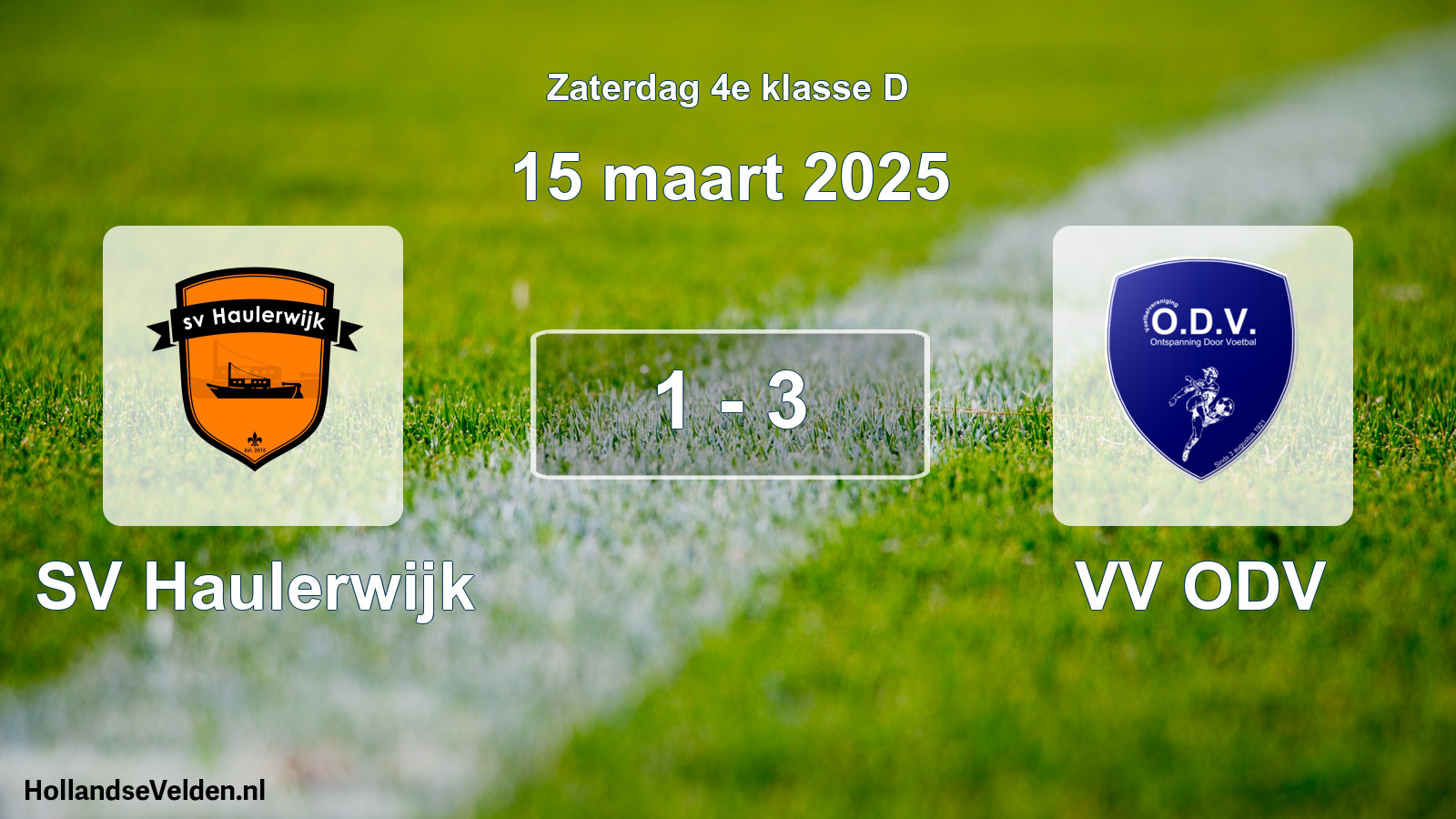 Total number of matches played: SV Haulerwijk - VV ODV 1 - 3 (15 March 2025)