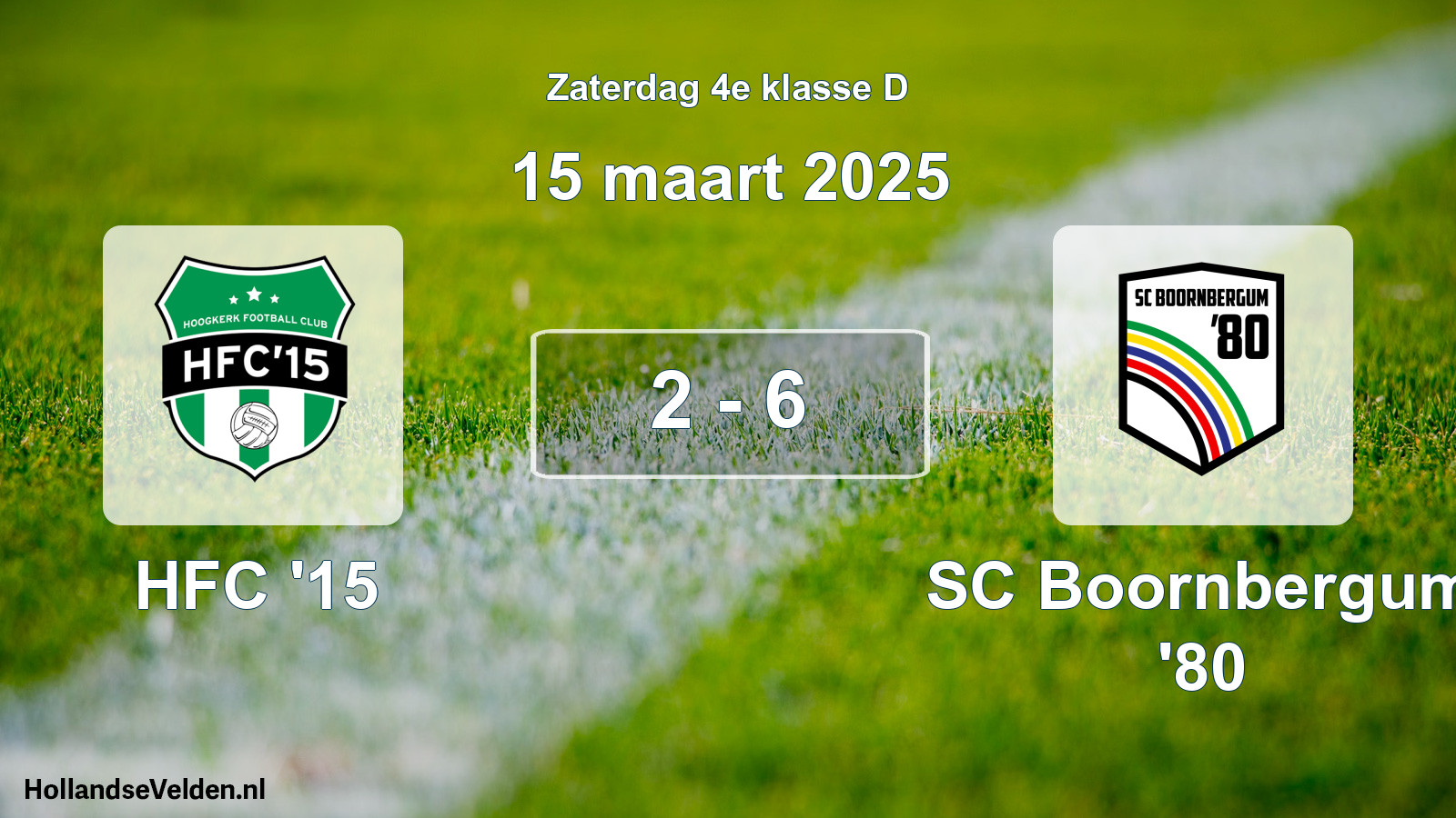 Total number of matches played: HFC '15 - SC Boornbergum '80 2 - 6 (15 March 2025)