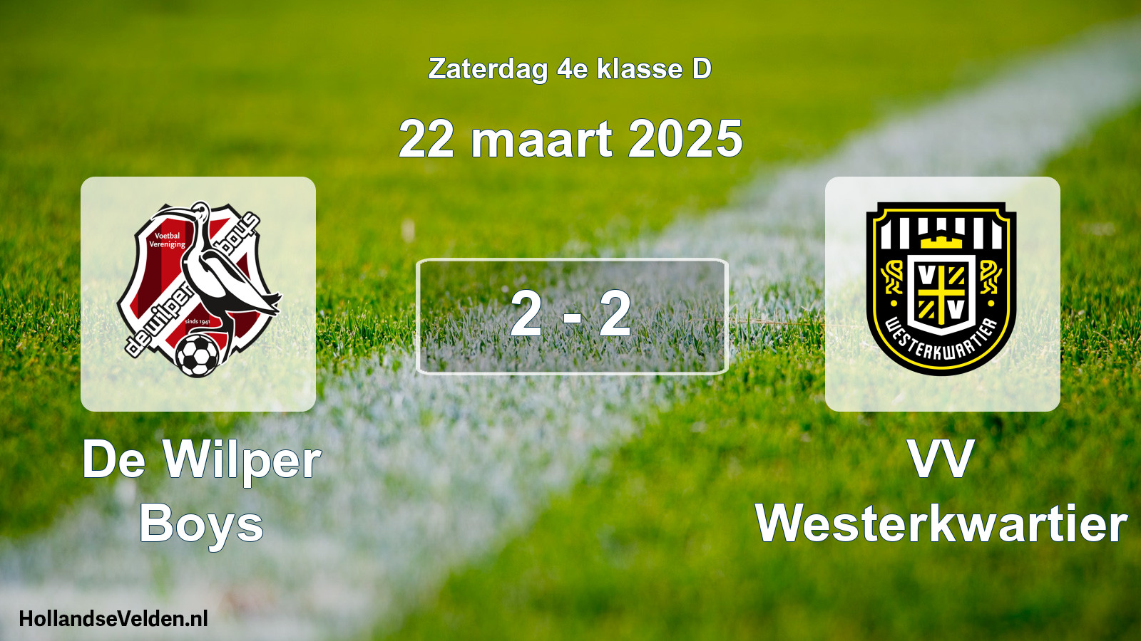 Total number of matches played: De Wilper Boys - VV Westerkwartier 2 - 2 (22 March 2025)