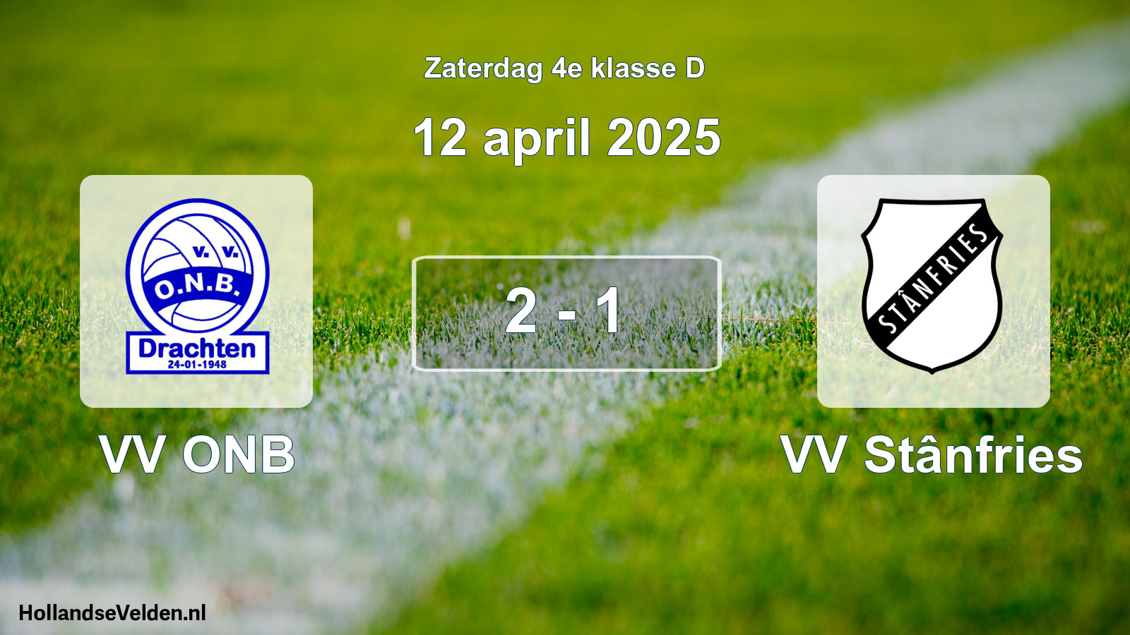 Total number of matches played: VV ONB - VV Stânfries 2 - 1 (12 April 2025)