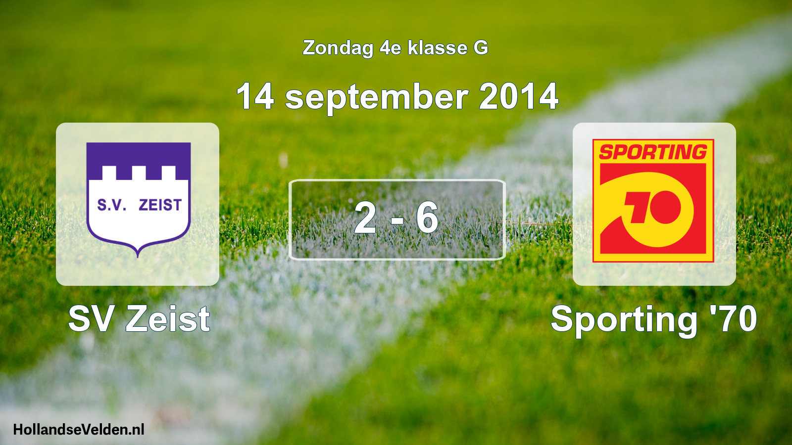 Total number of matches played: SV Zeist - Sporting '70 2 - 6 (14 September 2014)