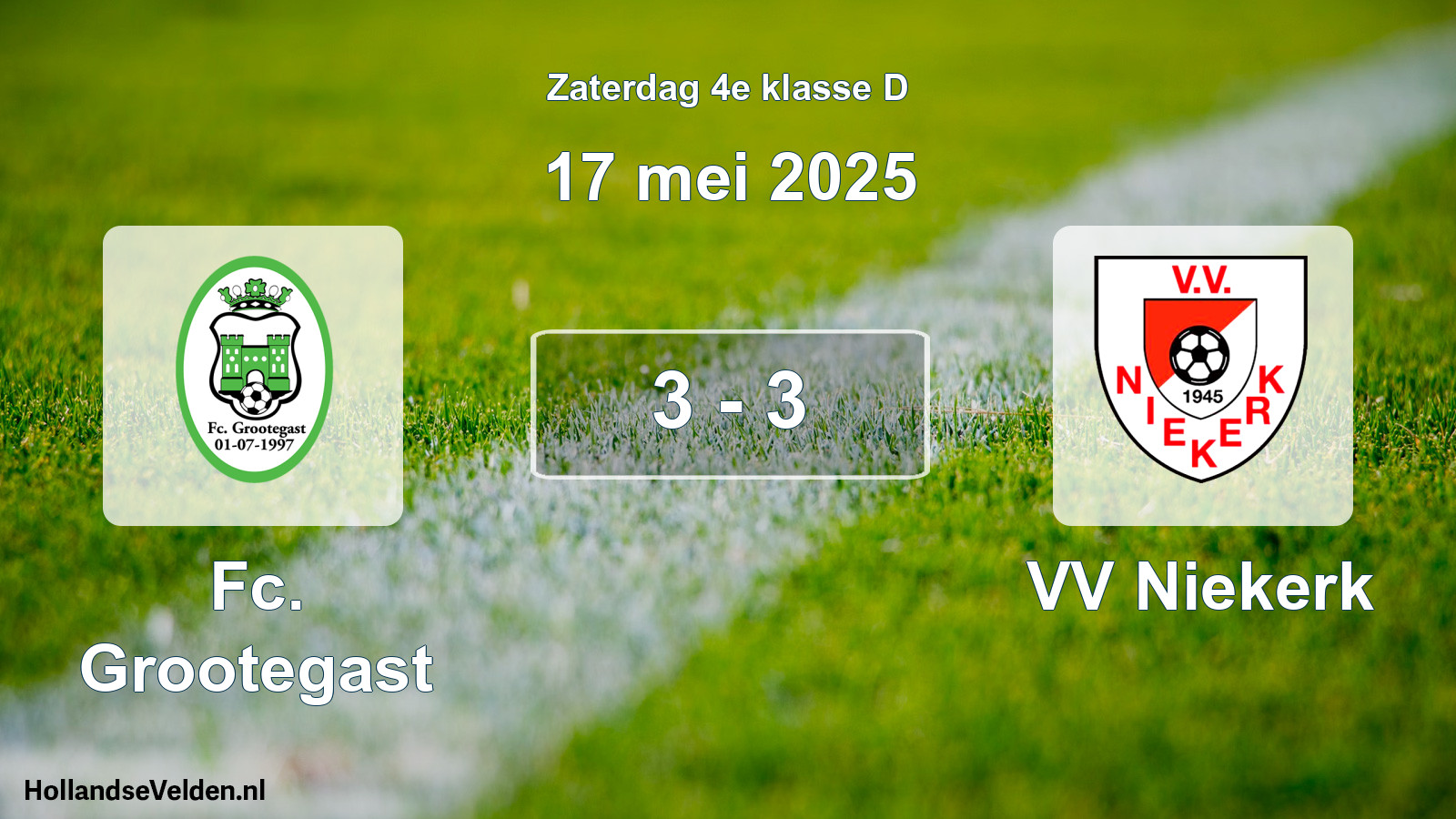 Total number of matches played: Fc. Grootegast - VV Niekerk 3 - 3 (17 May 2025)