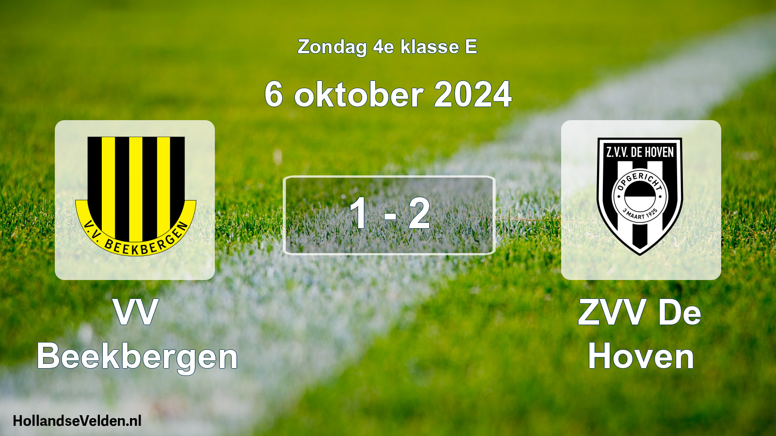 Total number of matches played: VV Beekbergen - ZVV De Hoven 1 - 2 (6 October 2024)