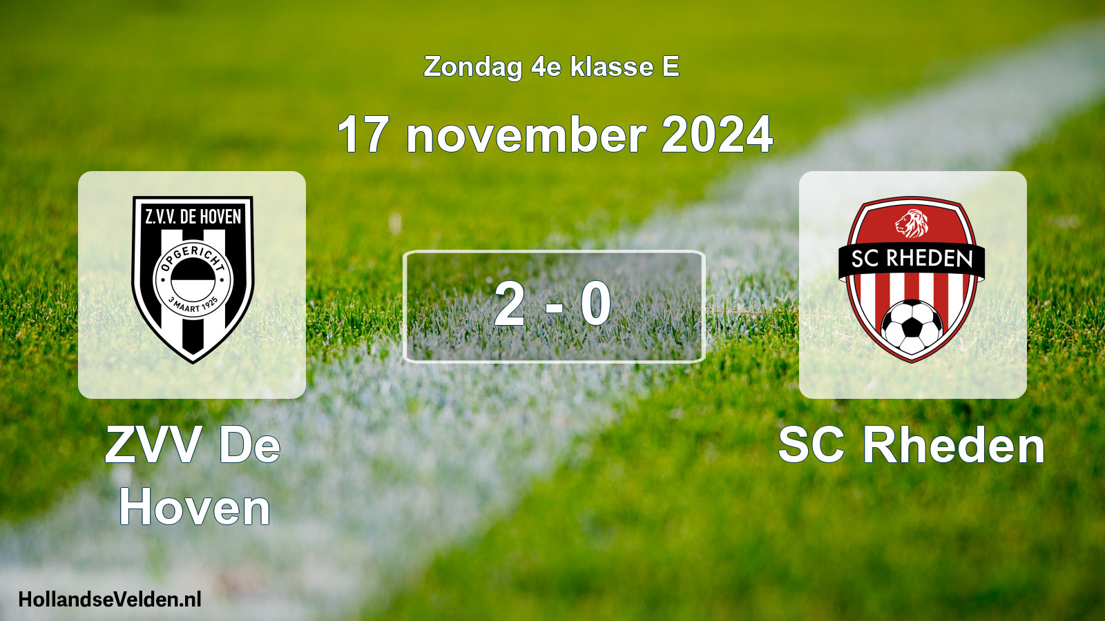 Total number of matches played: ZVV De Hoven - SC Rheden 2 - 0 (17 November 2024)