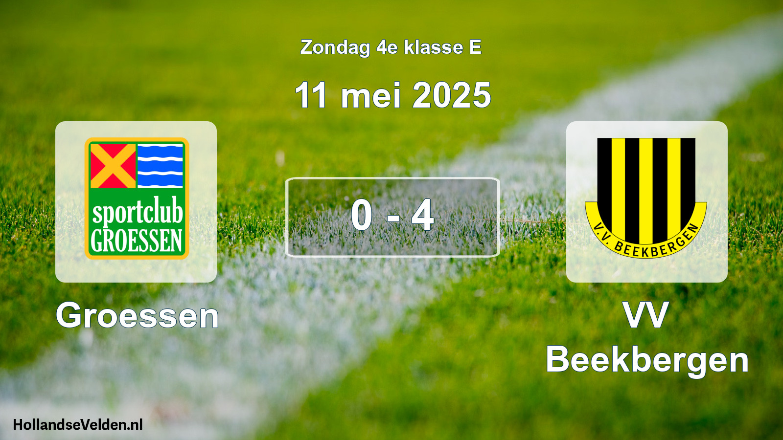 Total number of matches played: Groessen - VV Beekbergen 0 - 4 (11 May 2025)