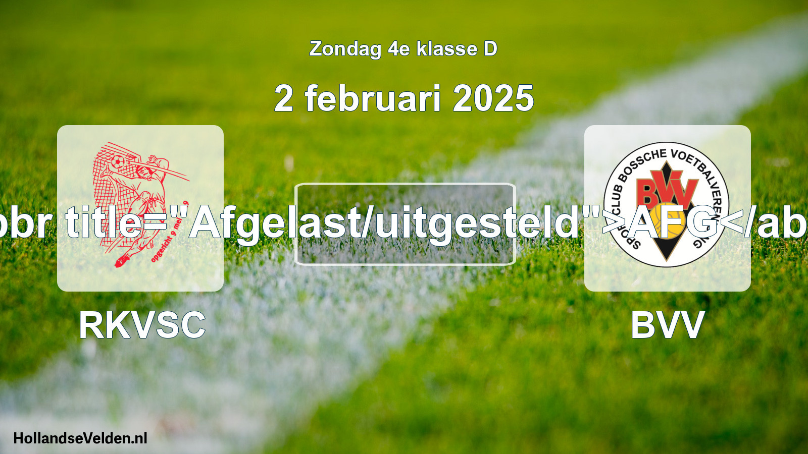 Scheduled Match: RKVSC - BVV (2 February 2025)
