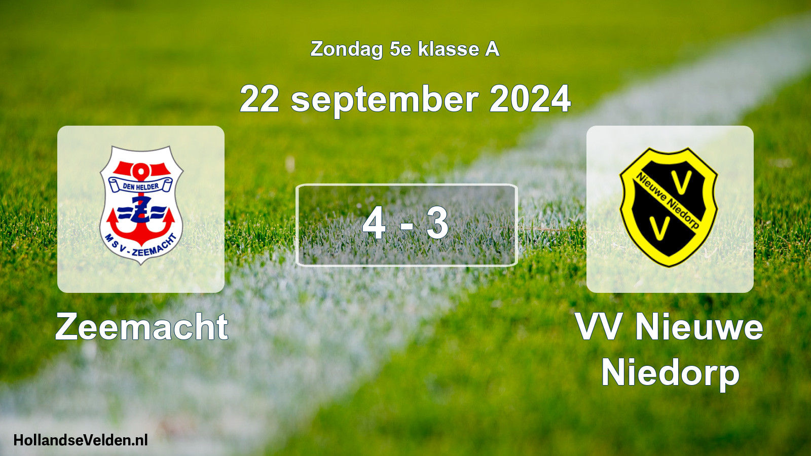 Total number of matches played: Zeemacht - VV Nieuwe Niedorp 4 - 3 (22 September 2024)