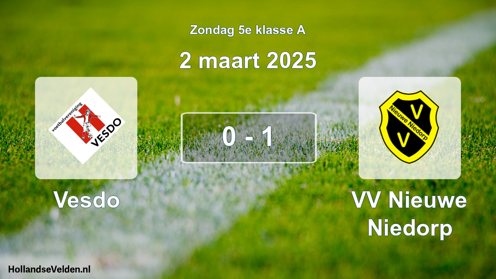 Total number of matches played: Vesdo - VV Nieuwe Niedorp 0 - 1 (2 March 2025)