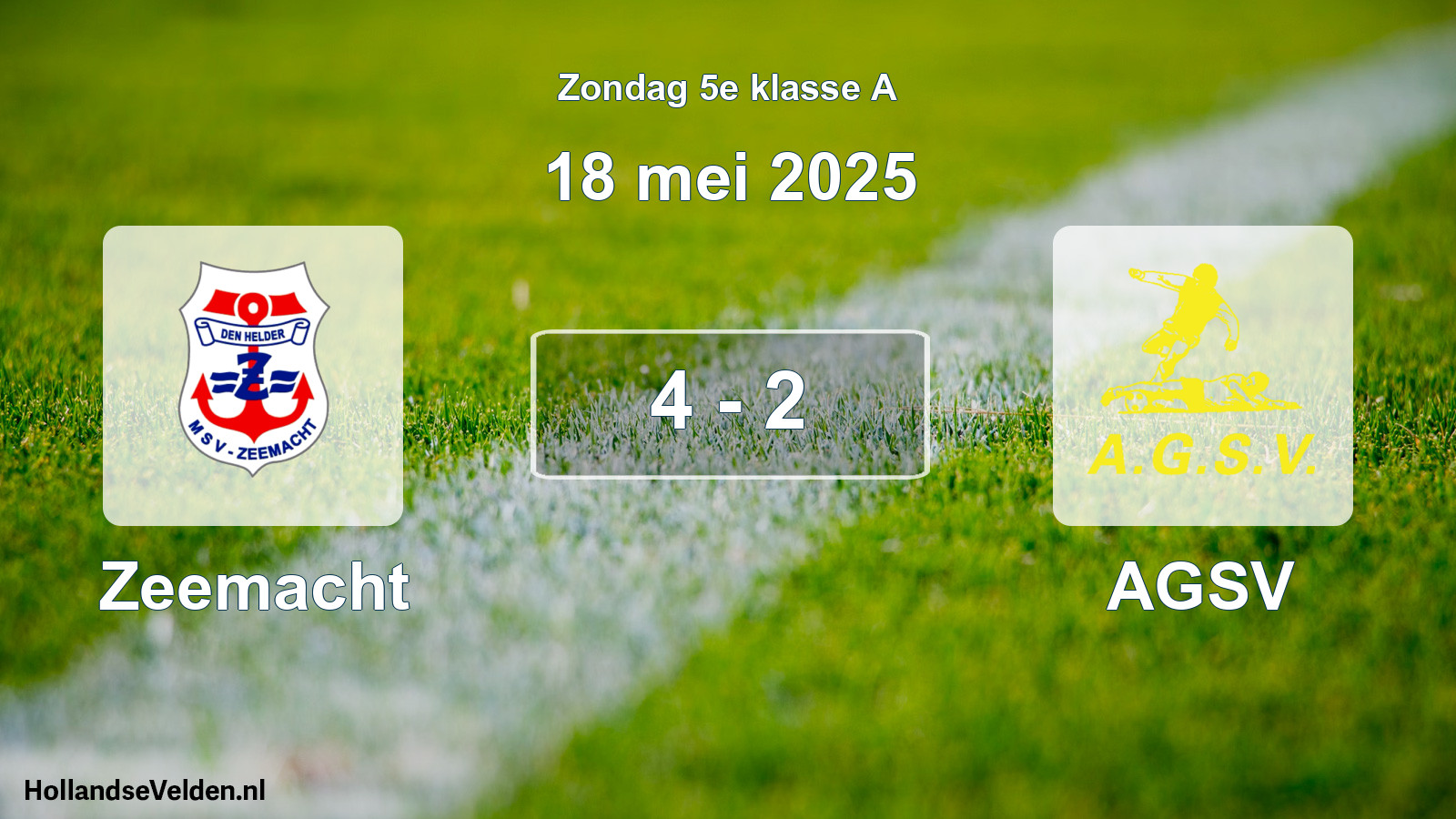 Total number of matches played: Zeemacht - AGSV 4 - 2 (18 May 2025)