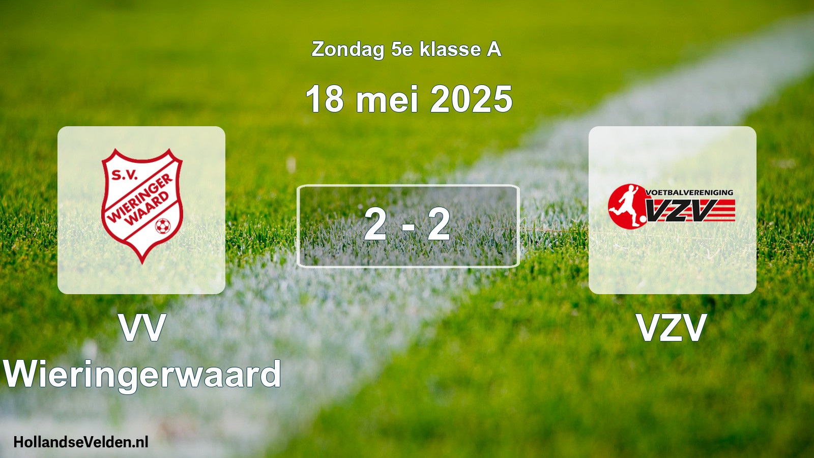 Total number of matches played: VV Wieringerwaard - VZV 2 - 2 (18 May 2025)