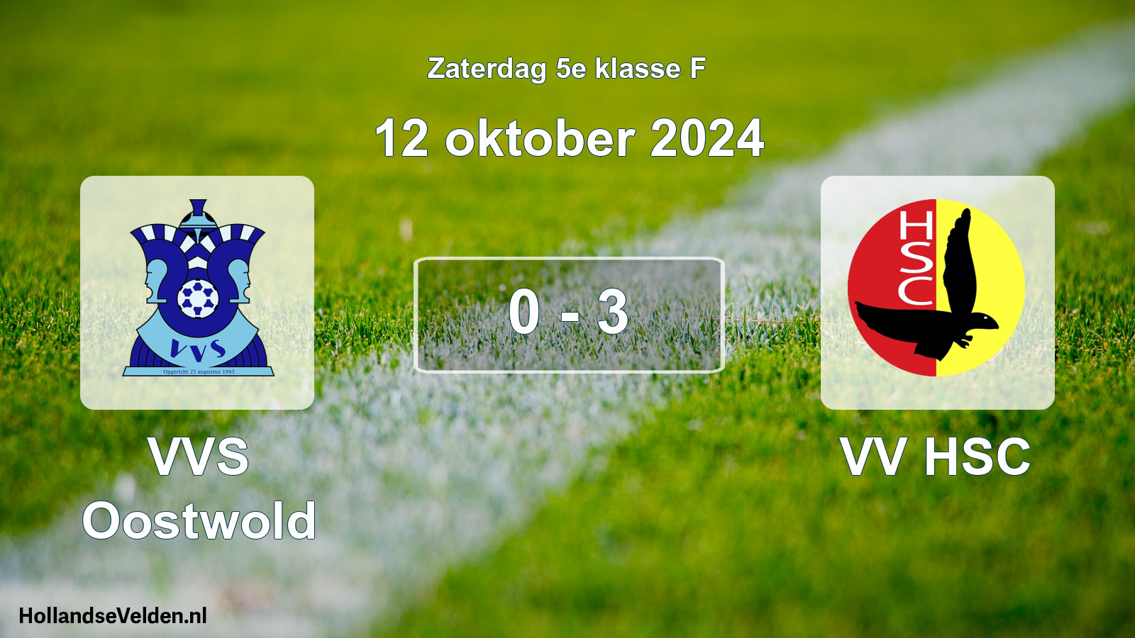 Total number of matches played: VVS Oostwold - VV HSC 0 - 3 (12 October 2024)