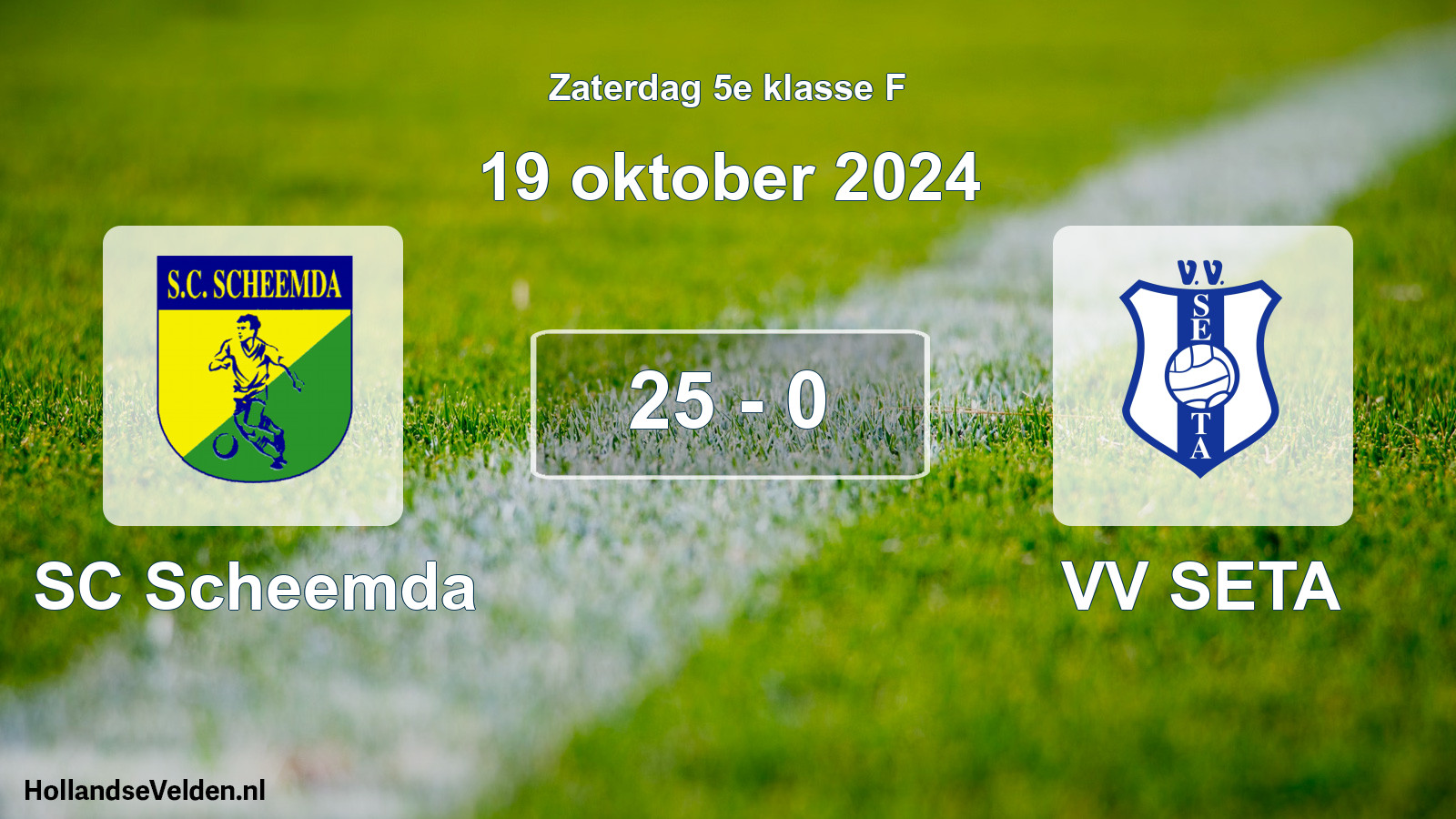 Total number of matches played: SC Scheemda - VV SETA 25 - 0 (19 October 2024)