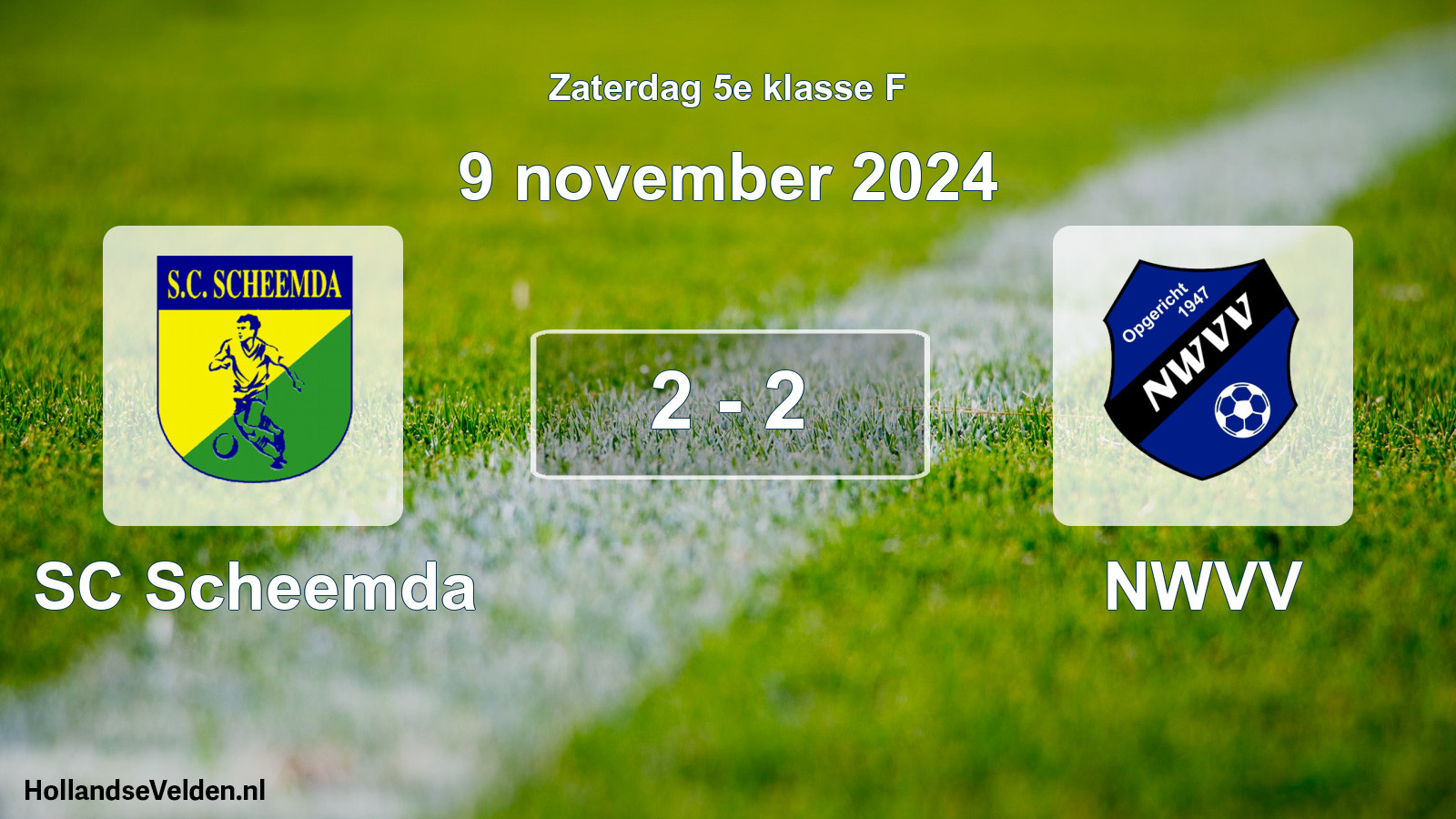 Total number of matches played: SC Scheemda - NWVV 2 - 2 (9 November 2024)