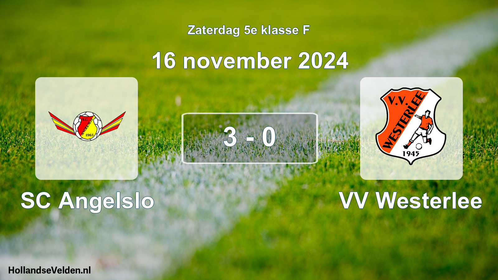 Total number of matches played: SC Angelslo - VV Westerlee 3 - 0 (16 November 2024)