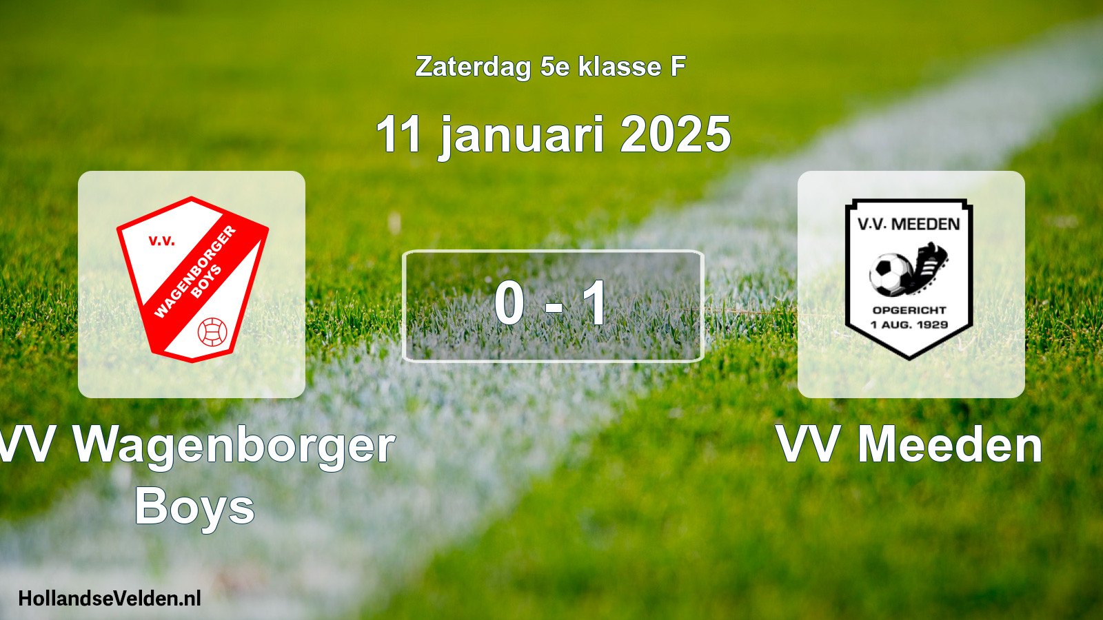 Total number of matches played: VV Wagenborger Boys - VV Meeden 0 - 1 (11 January 2025)
