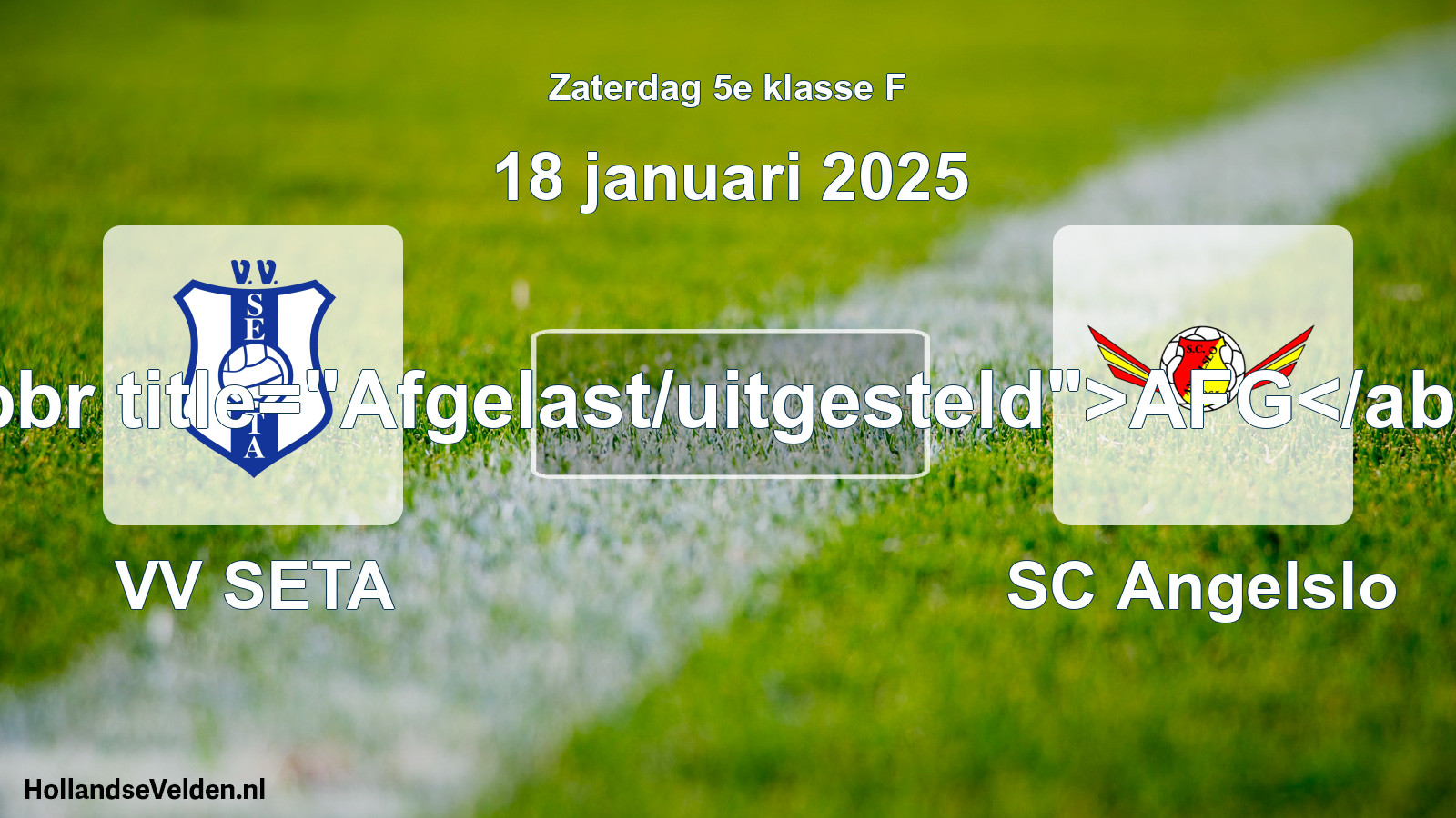 Scheduled Match: VV SETA - SC Angelslo (18 January 2025)