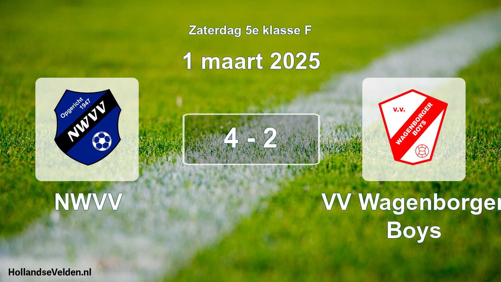 Total number of matches played: NWVV - VV Wagenborger Boys 4 - 2 (1 March 2025)