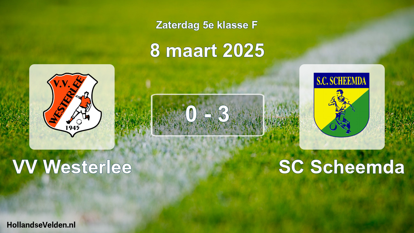 Total number of matches played: VV Westerlee - SC Scheemda 0 - 3 (8 March 2025)