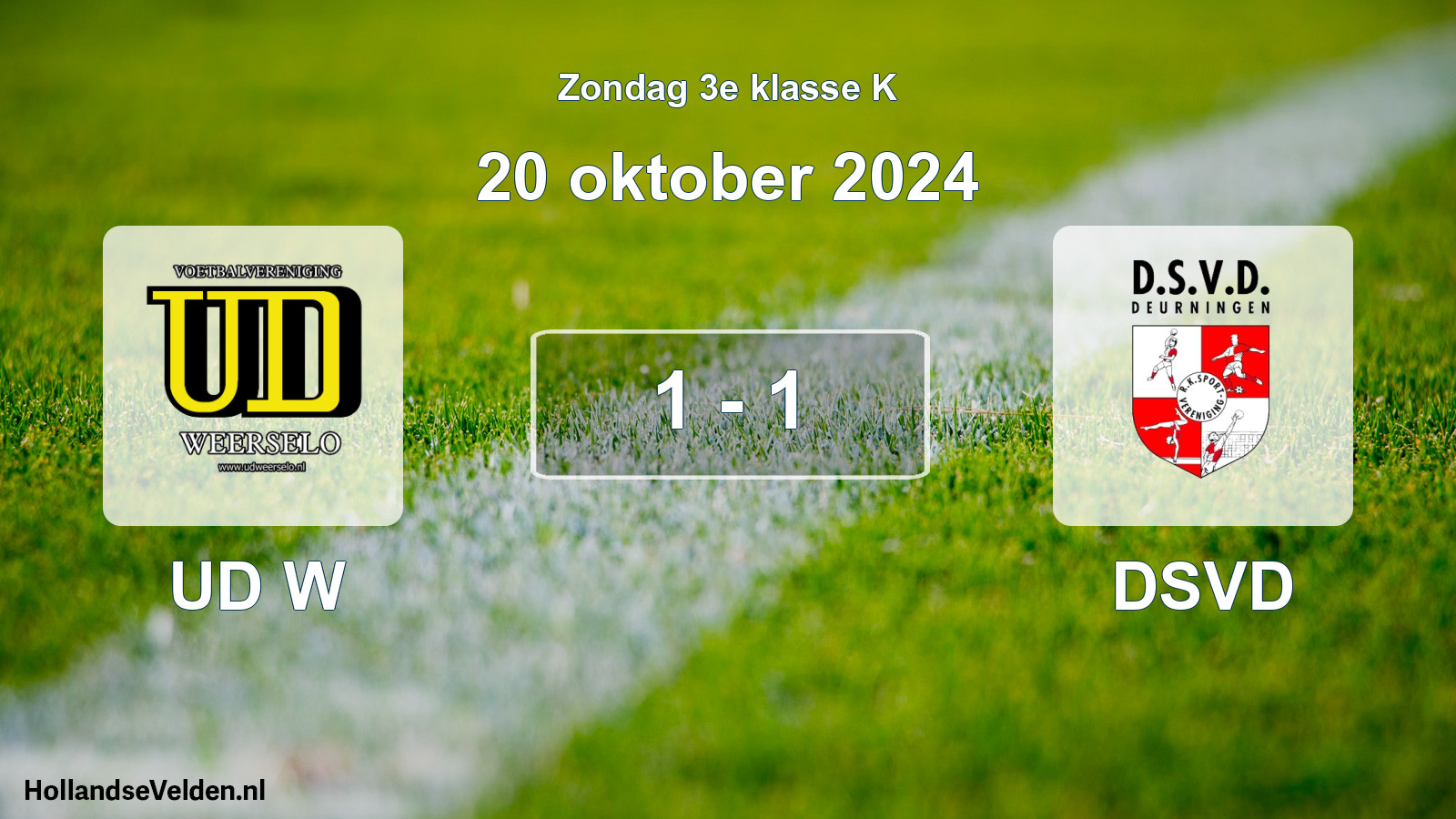 Total number of matches played: UD W - DSVD 1 - 1 (20 October 2024)