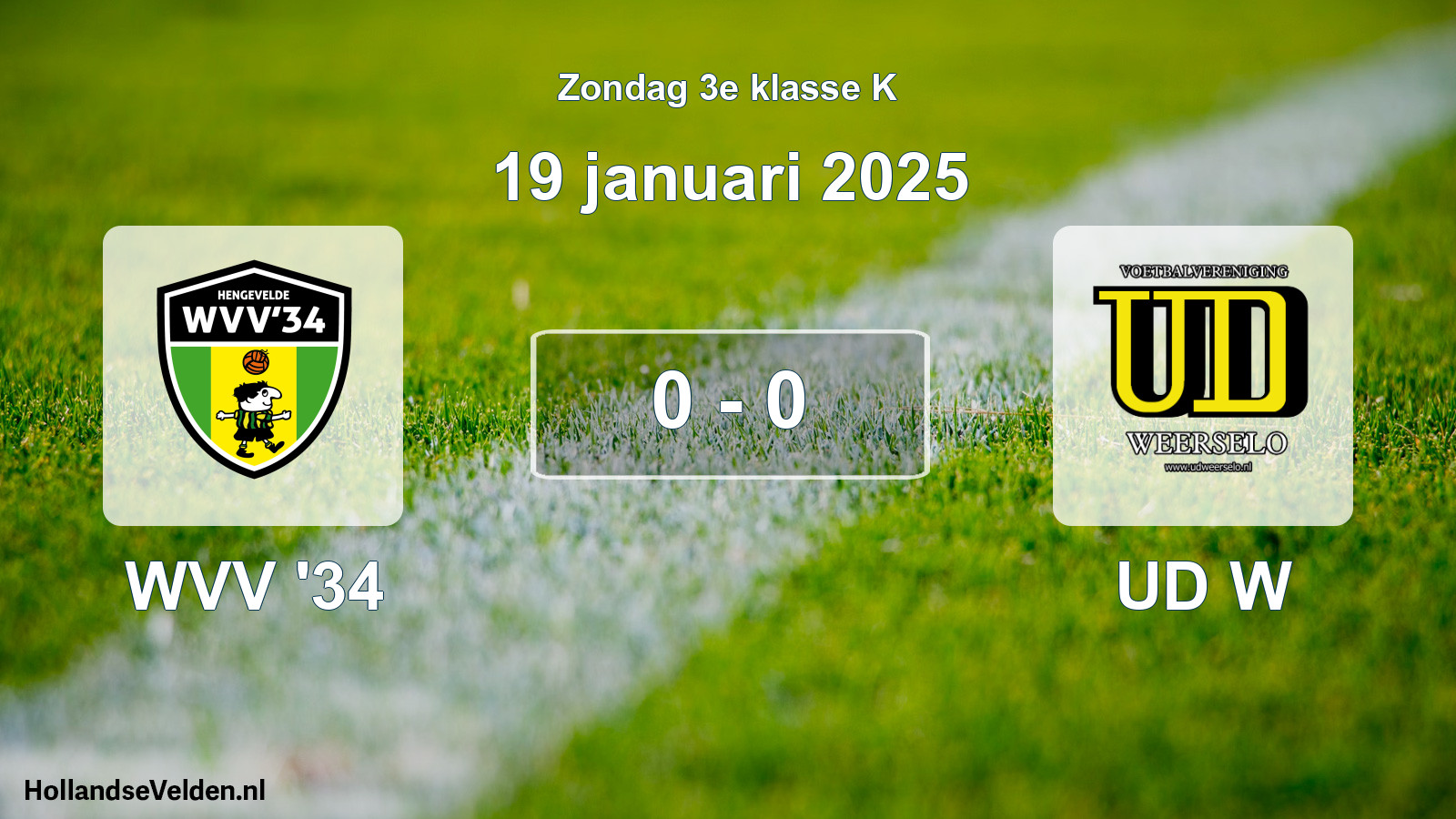 Total number of matches played: WVV '34 - UD W 0 - 0 (19 January 2025)