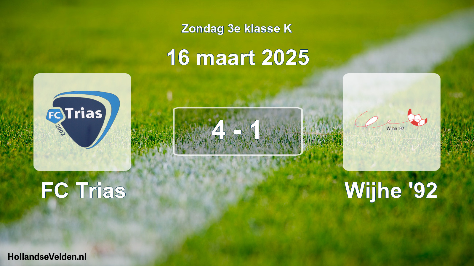 Total number of matches played: FC Trias - Wijhe '92 4 - 1 (16 March 2025)