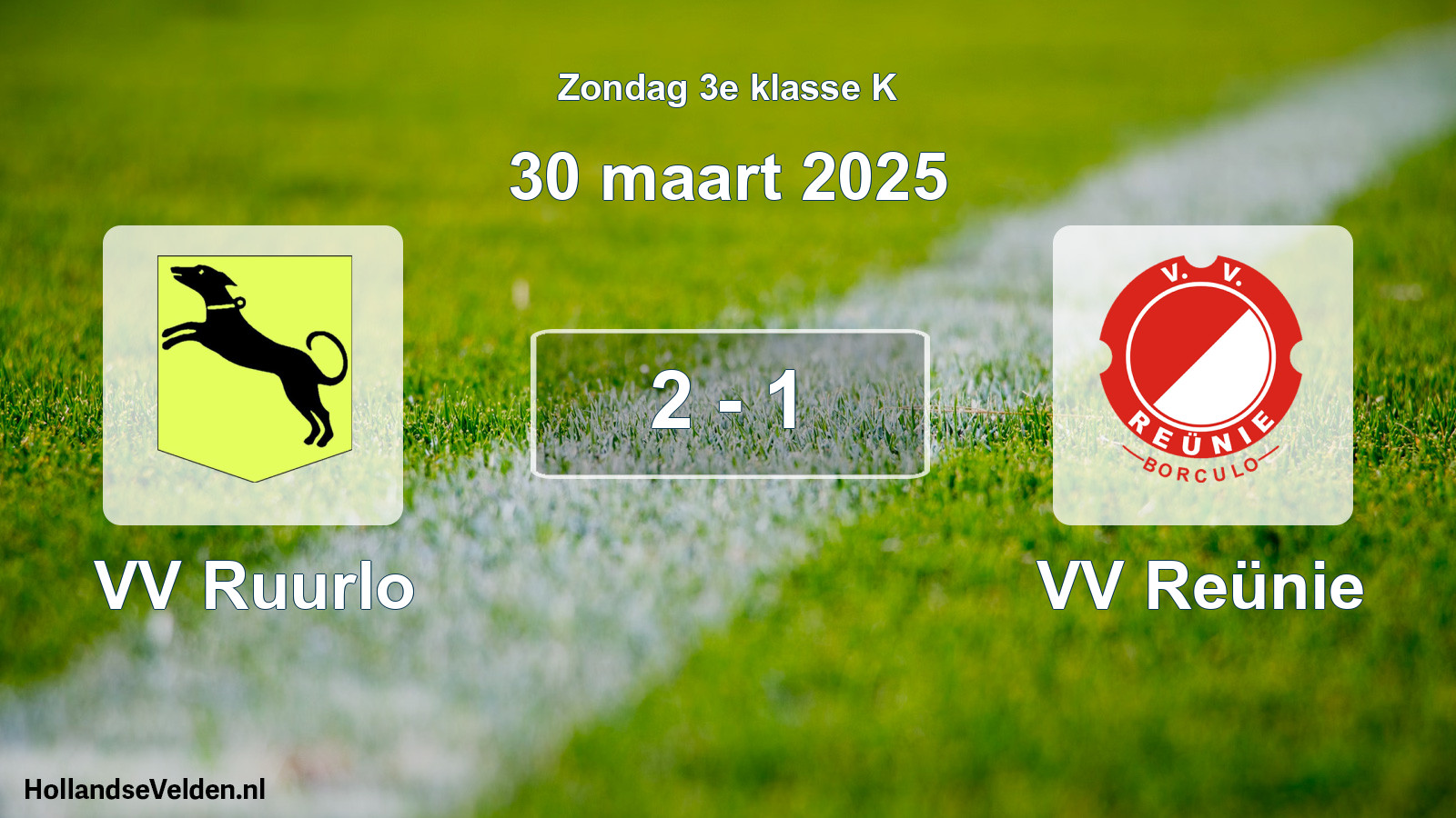 Total number of matches played: VV Ruurlo - VV Reünie 2 - 1 (30 March 2025)