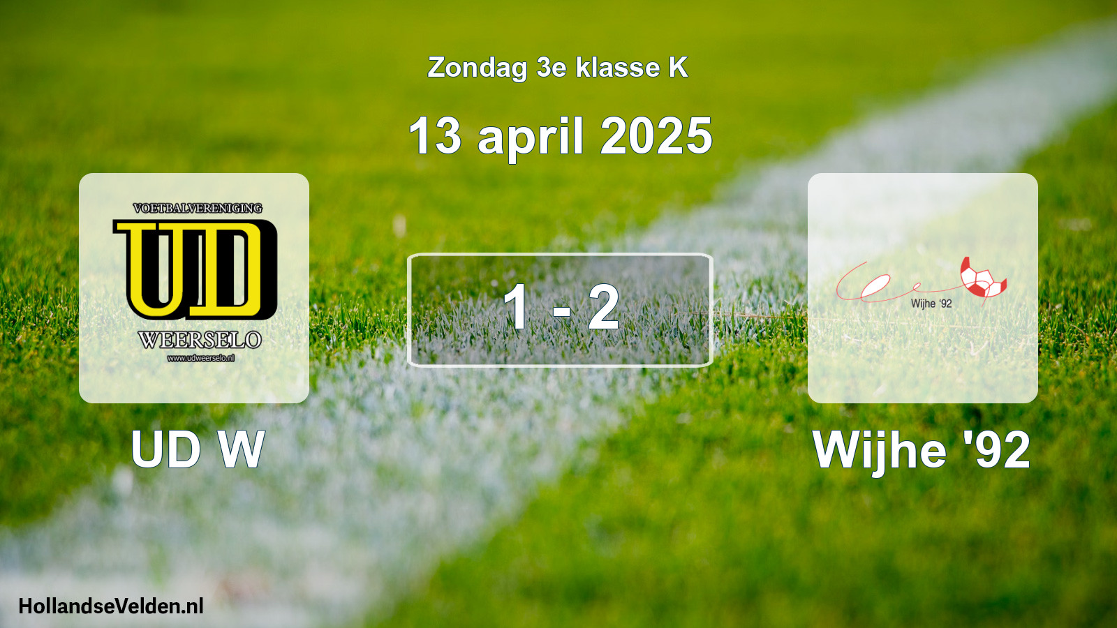 Total number of matches played: UD W - Wijhe '92 1 - 2 (13 April 2025)