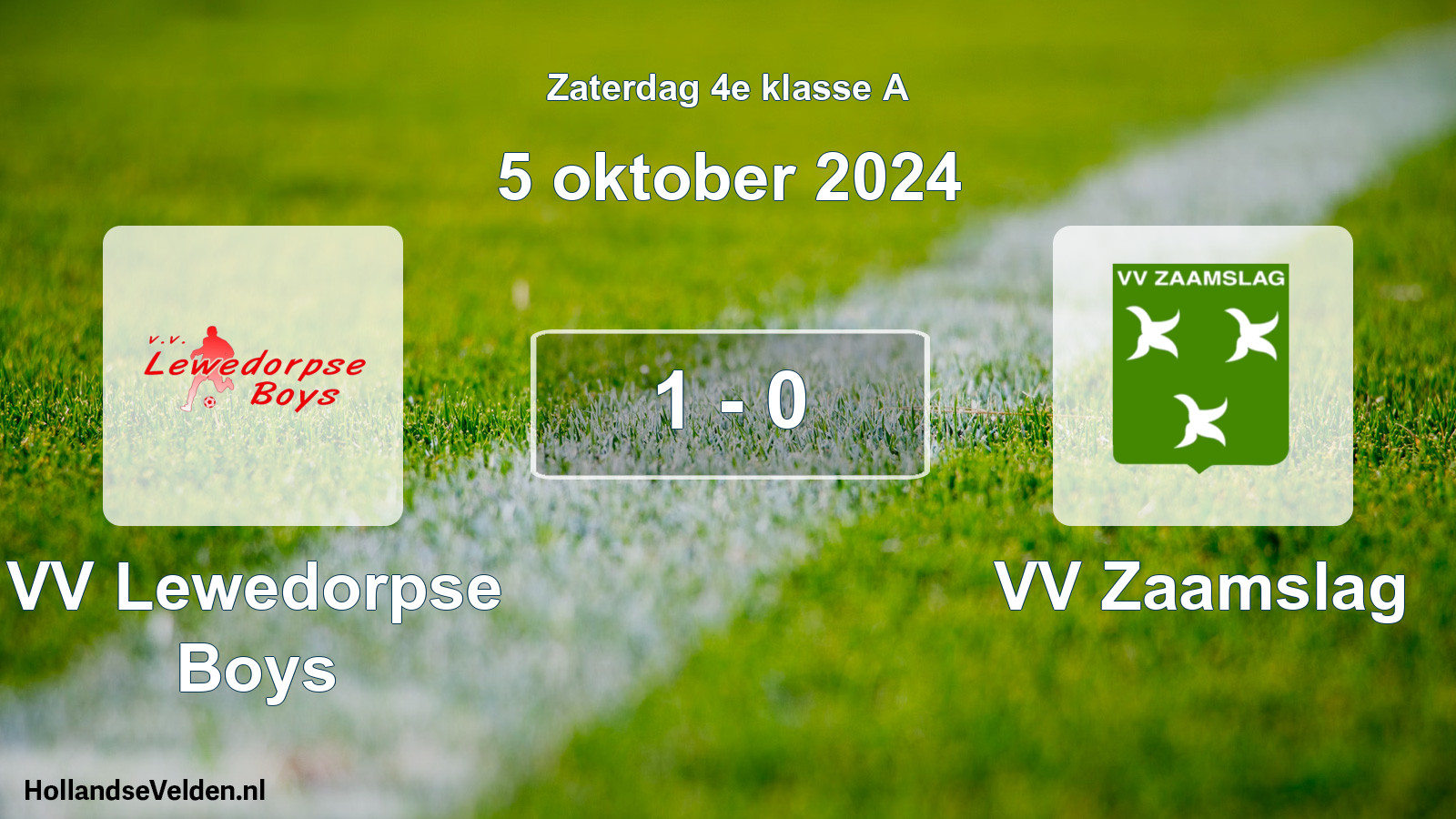 Total number of matches played: VV Lewedorpse Boys - VV Zaamslag 1 - 0 (5 October 2024)