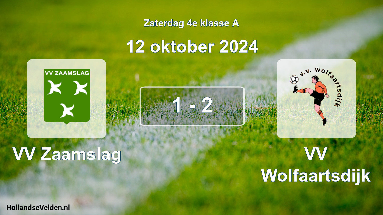 Total number of matches played: VV Zaamslag - VV Wolfaartsdijk 1 - 2 (12 October 2024)