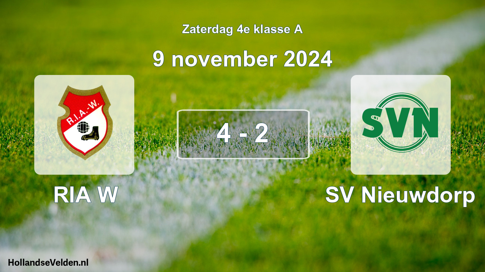 Total number of matches played: RIA W - SV Nieuwdorp 4 - 2 (9 November 2024)