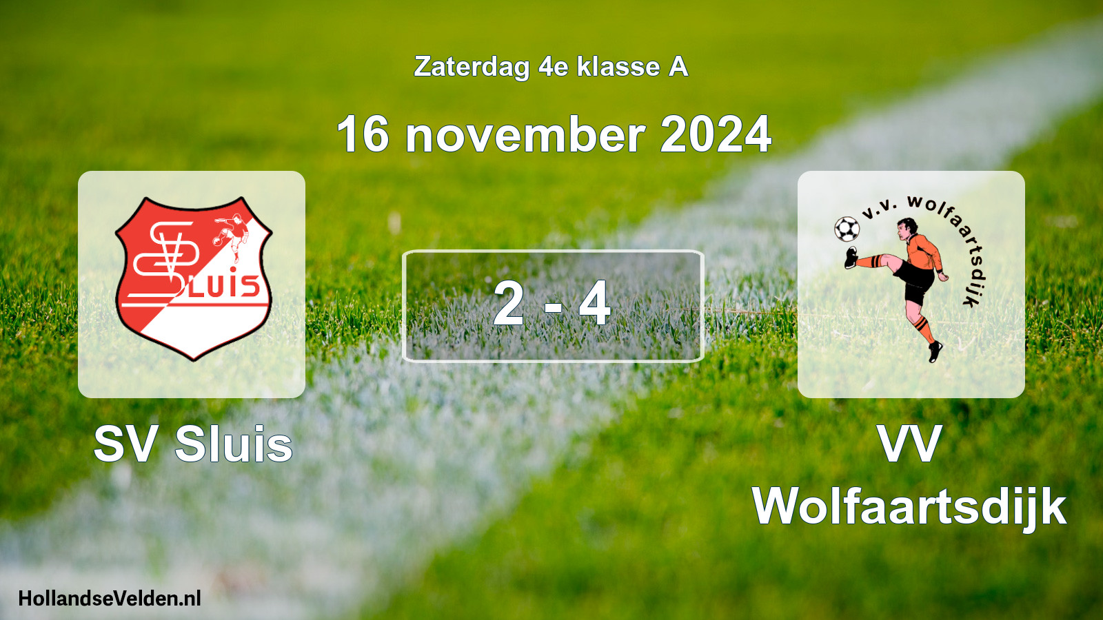 Total number of matches played: SV Sluis - VV Wolfaartsdijk 2 - 4 (16 November 2024)
