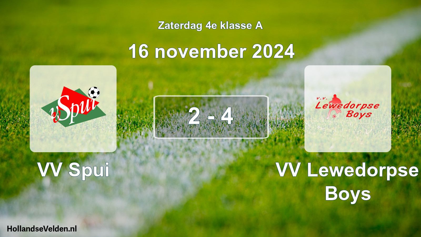 Total number of matches played: VV Spui - VV Lewedorpse Boys 2 - 4 (16 November 2024)
