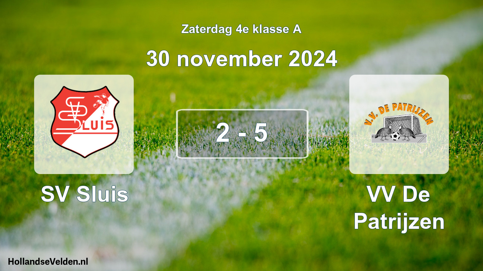 Total number of matches played: SV Sluis - VV De Patrijzen 2 - 5 (30 November 2024)